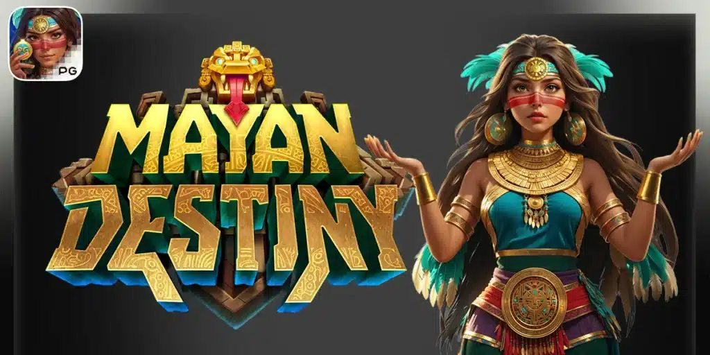 MAYAN DESTINY